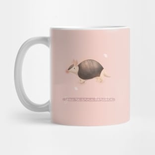 You're armadorable Mug